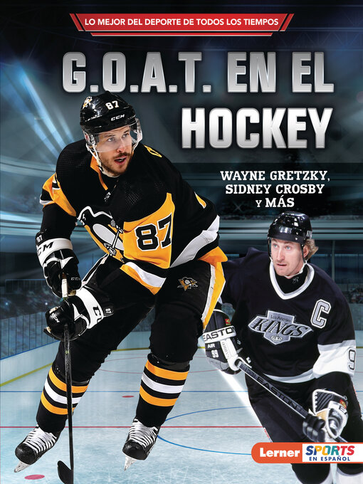 Title details for G.O.A.T. en el hockey (Hockey's G.O.A.T.) by Jon M. Fishman - Available